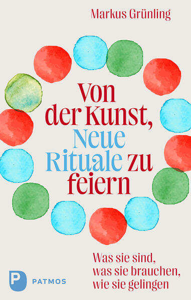Von der Kunst Neue Rituale zu feiern