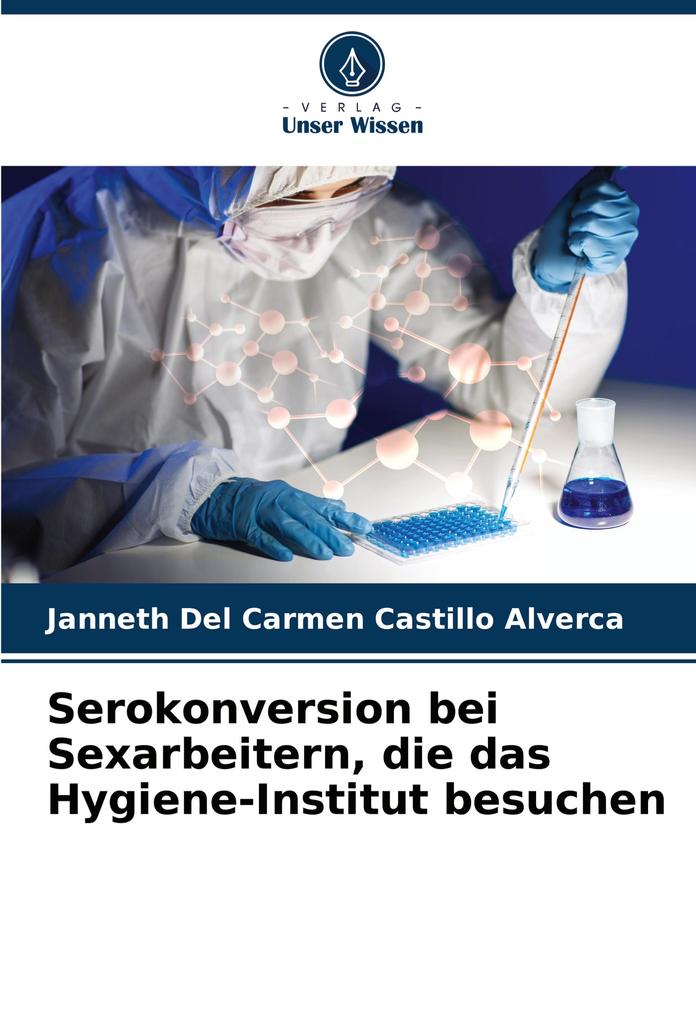 Serokonversion bei Sexarbeitern die das Hygiene-Institut besuchen