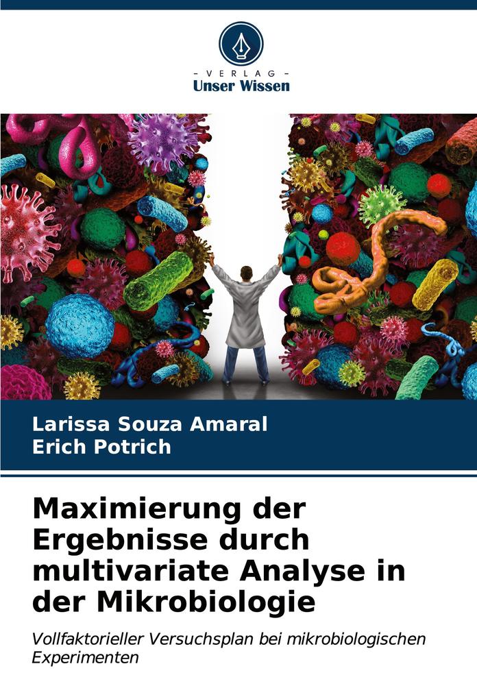 Maximierung der Ergebnisse durch multivariate Analyse in der Mikrobiologie