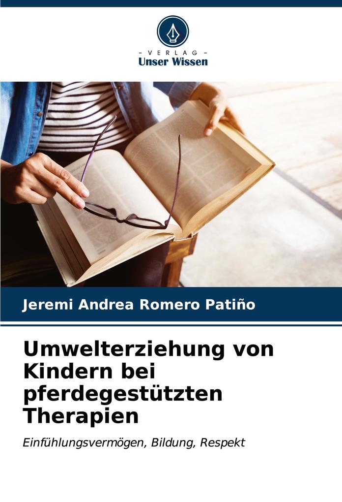 Umwelterziehung von Kindern bei pferdegestützten Therapien