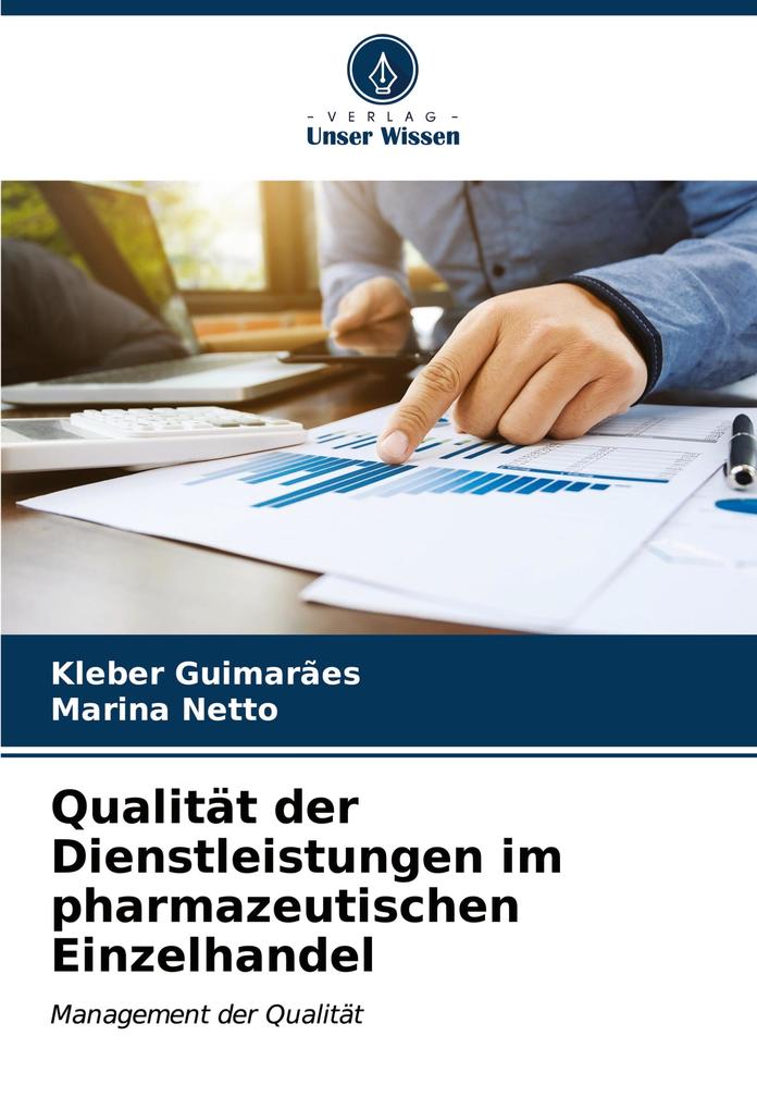 Qualität der Dienstleistungen im pharmazeutischen Einzelhandel