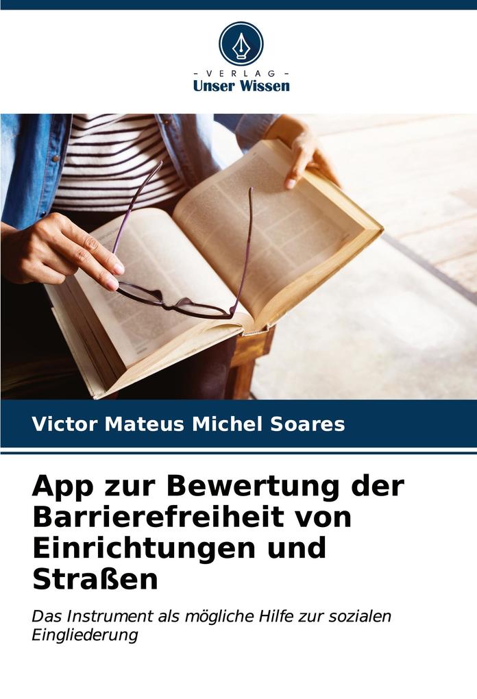 App zur Bewertung der Barrierefreiheit von Einrichtungen und Straßen