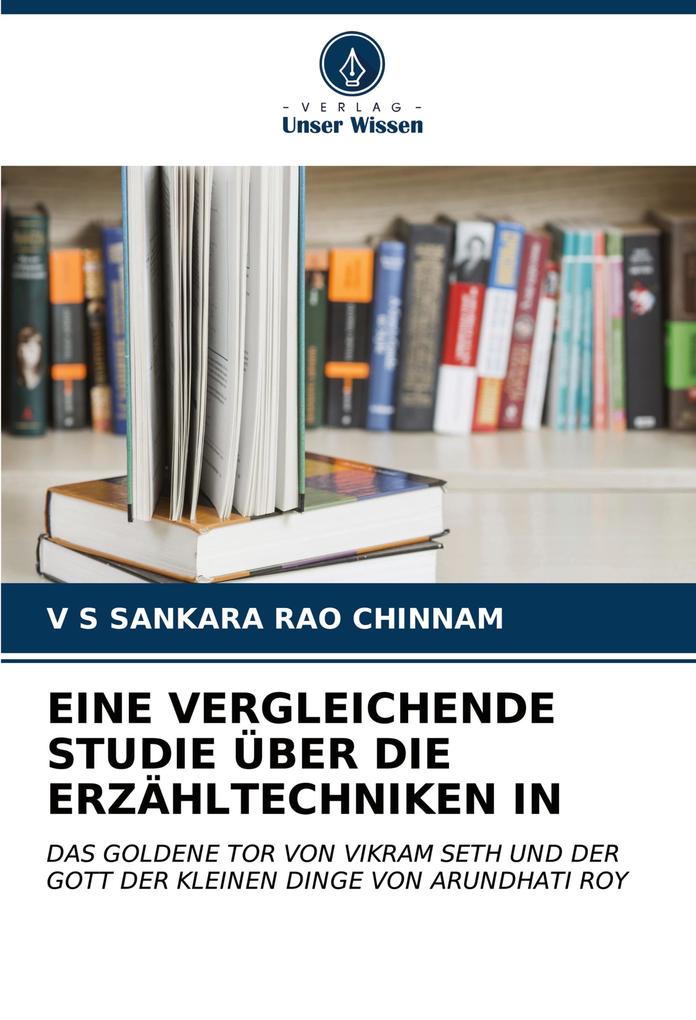 EINE VERGLEICHENDE STUDIE ÜBER DIE ERZÄHLTECHNIKEN IN