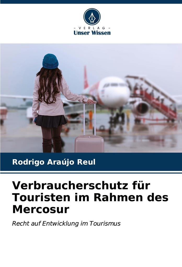 Verbraucherschutz für Touristen im Rahmen des Mercosur