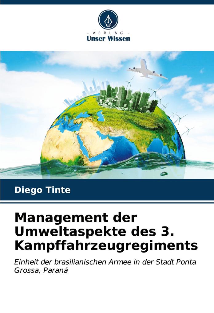 Management der Umweltaspekte des 3. Kampffahrzeugregiments