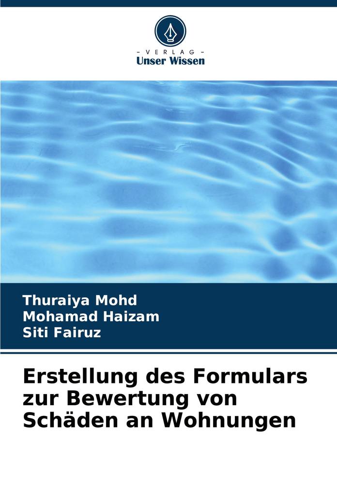 Erstellung des Formulars zur Bewertung von Schäden an Wohnungen