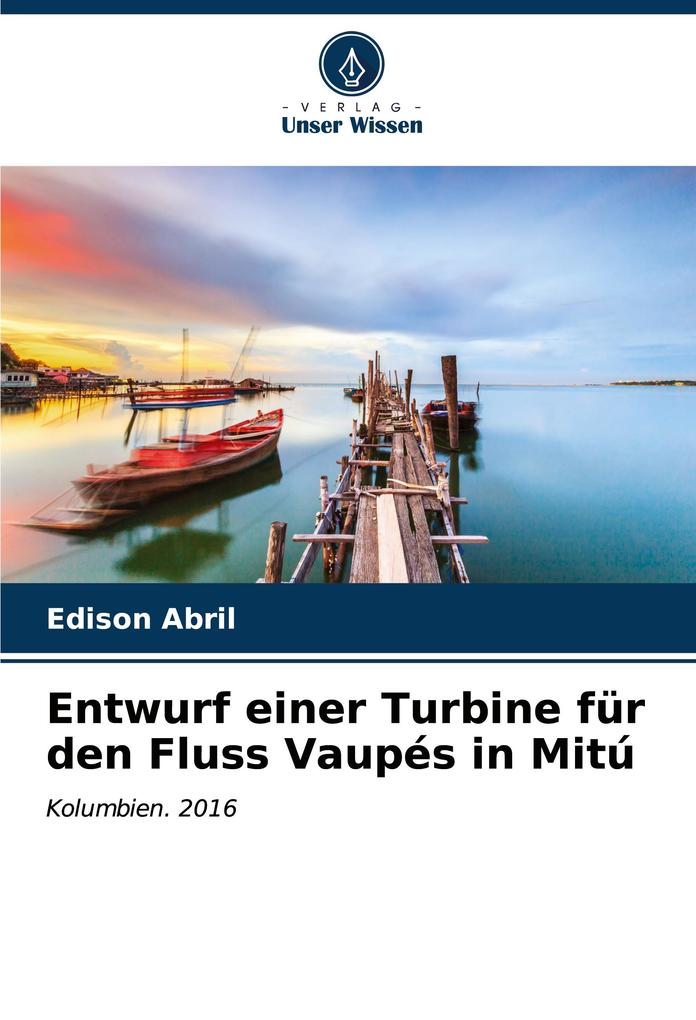 Entwurf einer Turbine für den Fluss Vaupés in Mitú