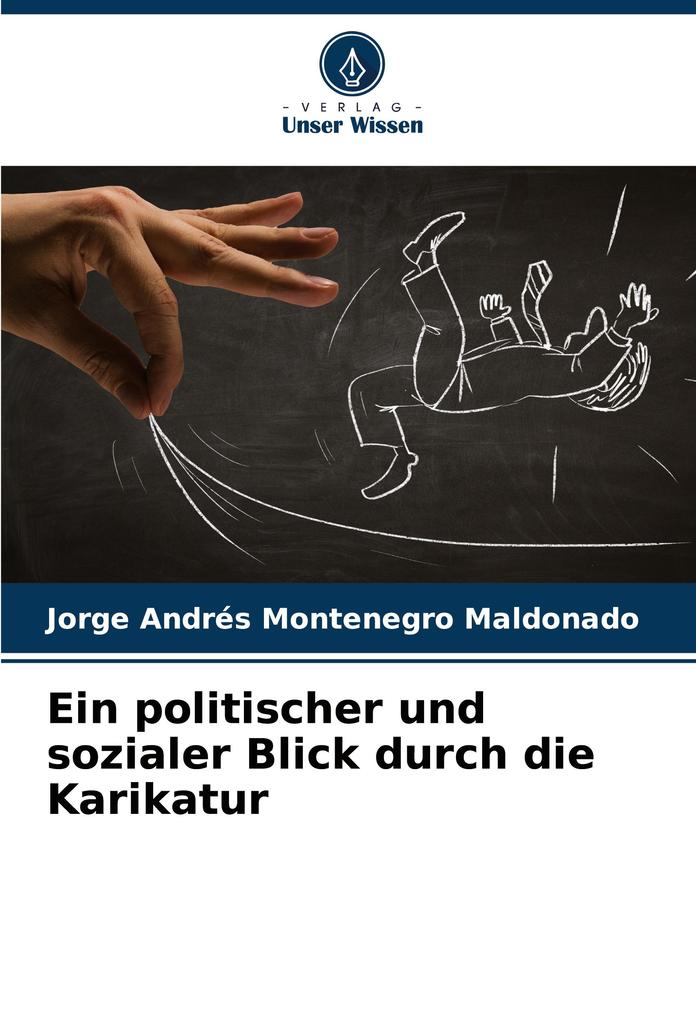 Ein politischer und sozialer Blick durch die Karikatur