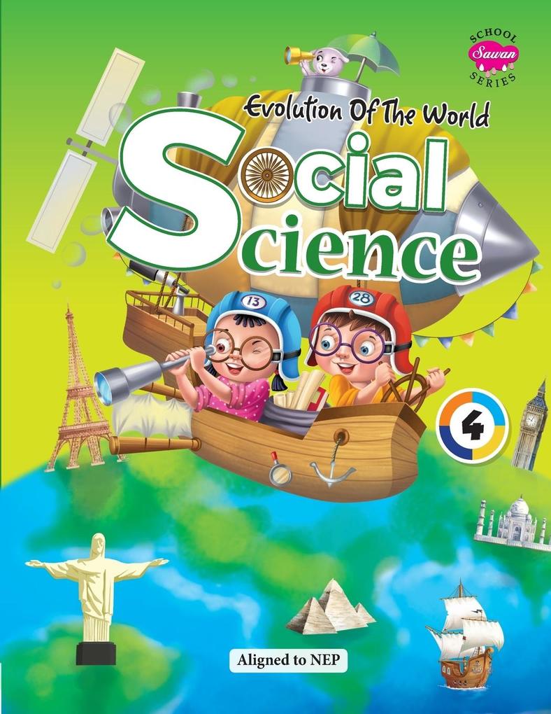 Evolution of The World SOCIAL SCIENCE - 4