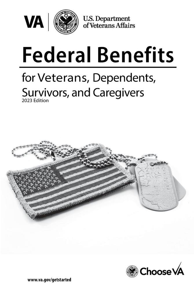 Federal Benefits for Veterans Dependents and Survivors 2023