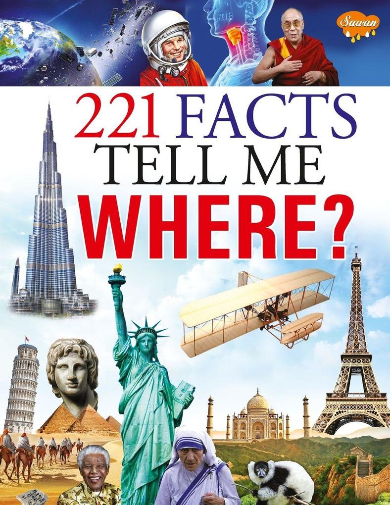 221 Facts Tell me Where