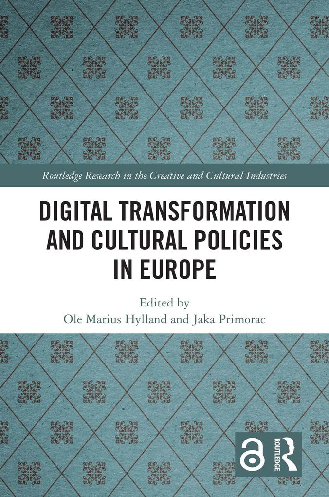 Digital Transformation and Cultural Policies in Europe