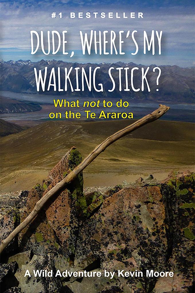 Dude Where‘s My Walking Stick?