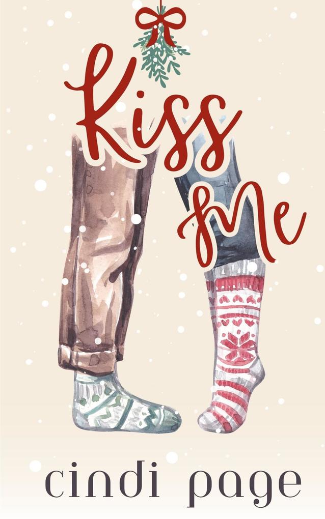 Kiss Me ( Series #1)