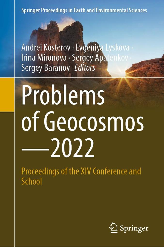 Problems of Geocosmos-2022