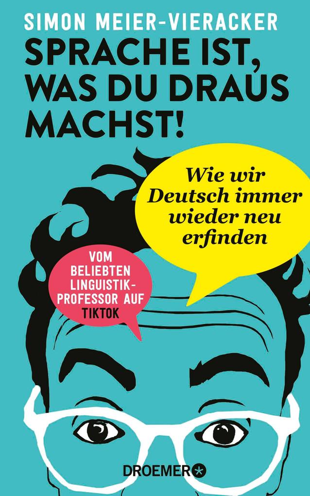 Sprache ist was du draus machst!