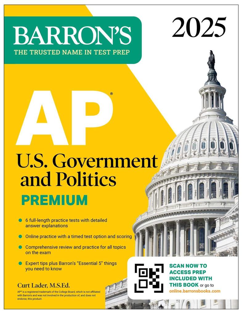 AP U.S. Government and Politics Premium 2025: Prep Book with 6 Practice Tests + Comprehensive Review + Online Practice