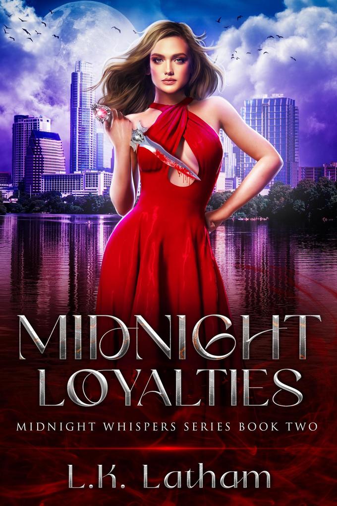 Midnight Loyalties (Midnight Whispers #3)
