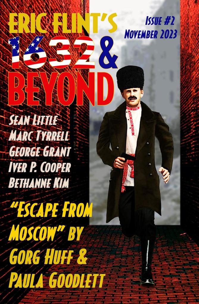 Eric Flint's 1632 & Beyond Issue 2