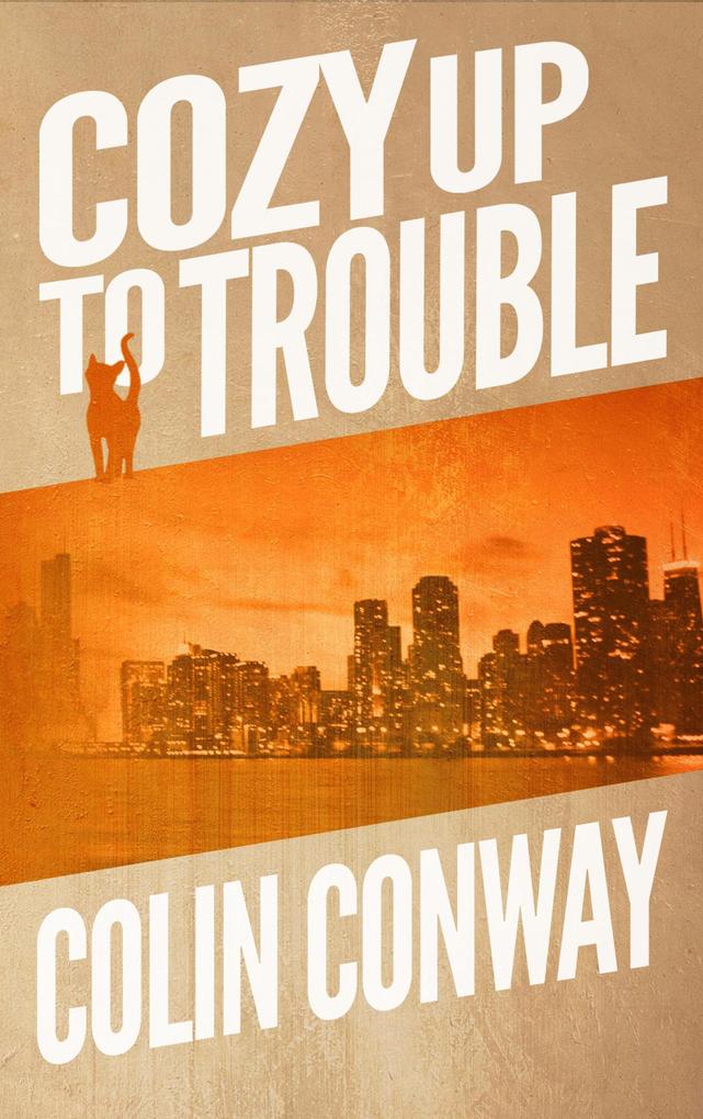 Cozy Up to Trouble (The Cozy Up Series #4)