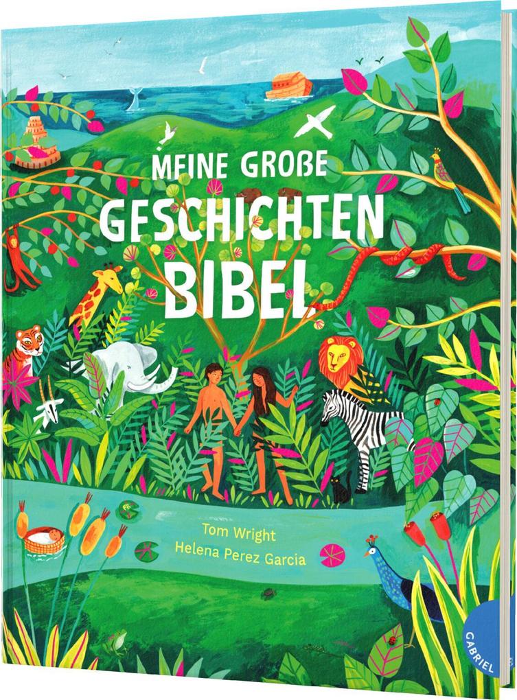 Gabriel Verlag Meine Große Geschichten-Bibel