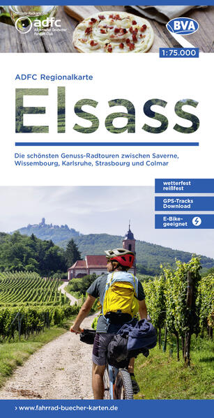 ADFC-Regionalkarte Elsass 1:75.000 mit Tagestourenvorschlägen reiß- und wetterfest E-Bike-geeignet GPS-Tracks Download