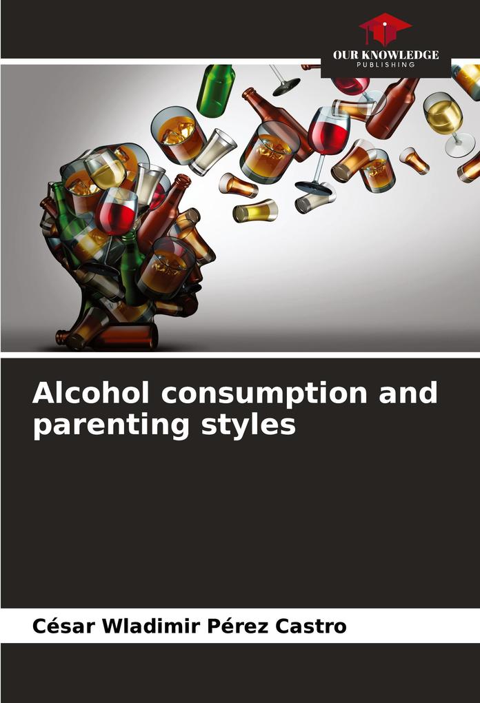 Alcohol consumption and parenting styles