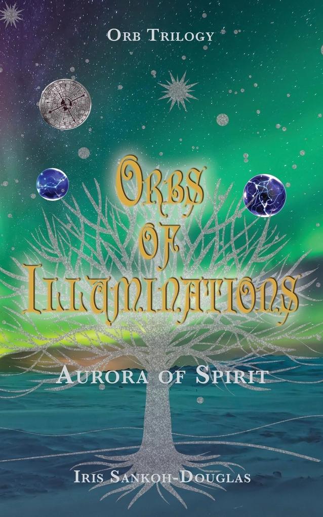Orbs of Illuminations