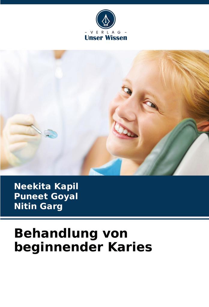 Behandlung von beginnender Karies