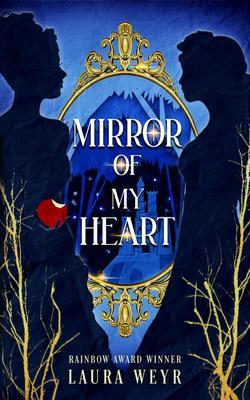 Mirror of My Heart