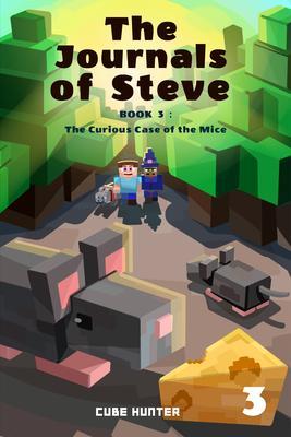 The Journals of Steve Book 3