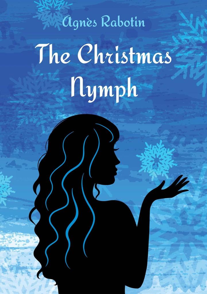 The Christmas Nymph (Origines Universe)