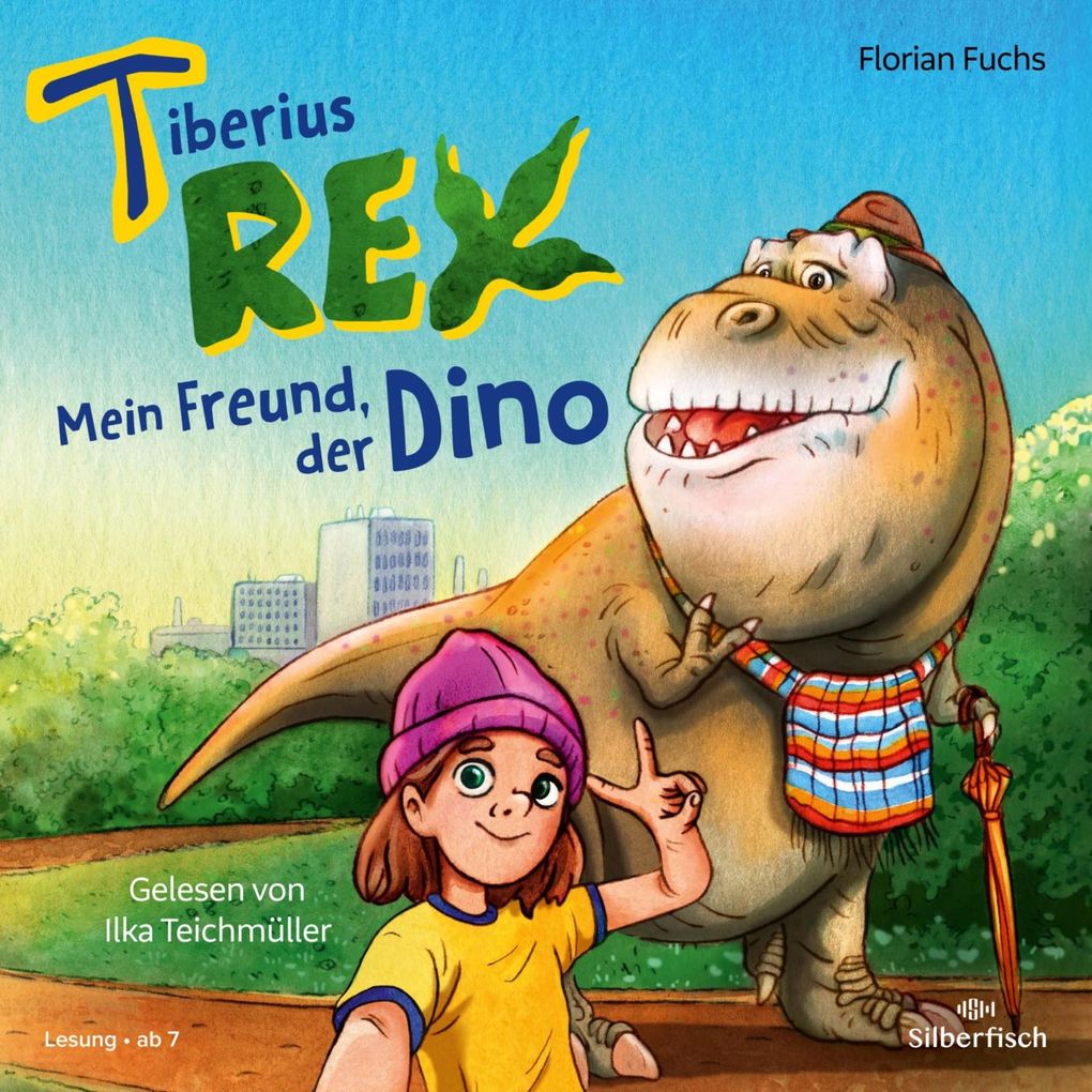 Tiberius Rex: Mein Freund der Dino