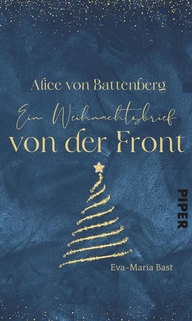 Alice von Battenberg - Ein Weihnachtsbrief von der Front