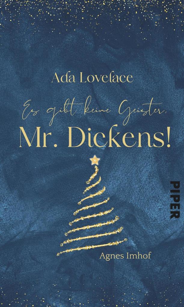 Ada Lovelace - Es gibt keine Geister Mr Dickens!