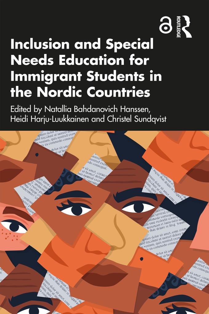 Inclusion and Special Needs Education for Immigrant Students in the Nordic Countries