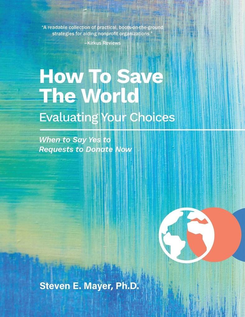 How To Save The World
