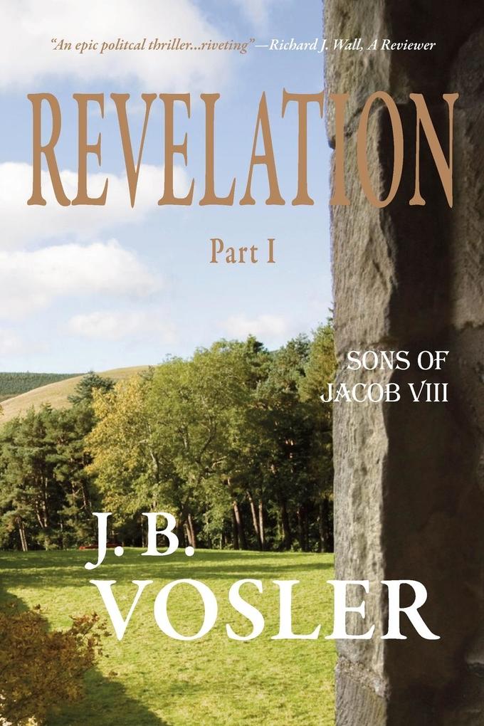 Revelation Part I-The Sons of Jacob