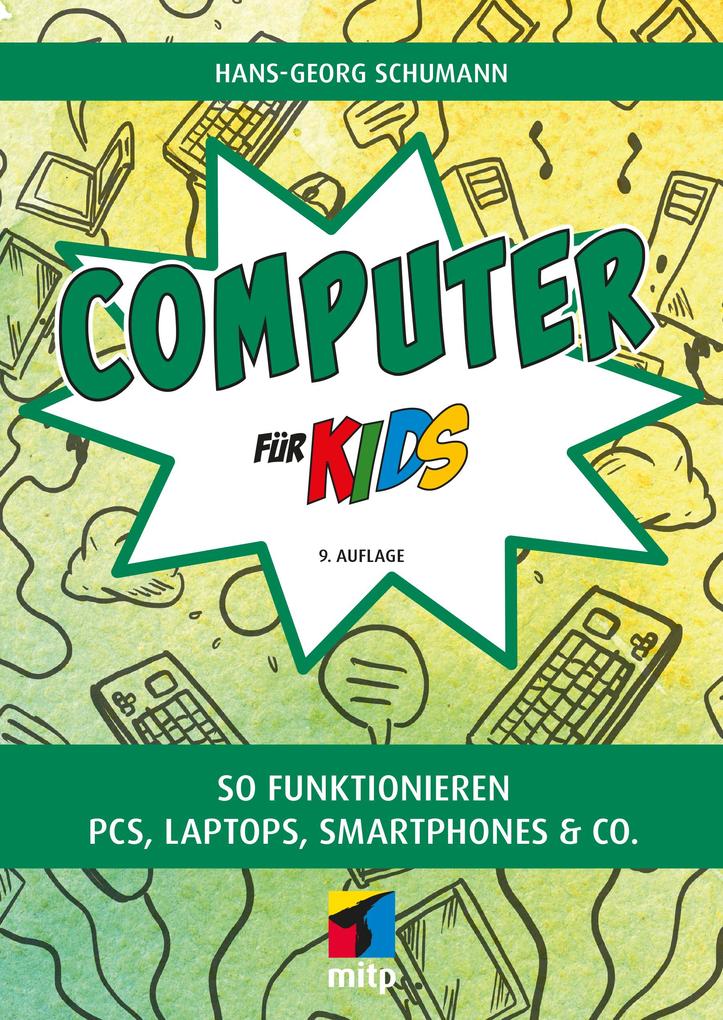 Mitp Verlags Gmbh Computer Für Kids - Bild 4