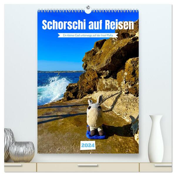 Schorschi auf Reisen ein kleiner Esel unterwegs auf der Insel Malta (hochwertiger Premium Wandkalender 2024 DIN A2 hoch) Kunstdruck in Hochglanz
