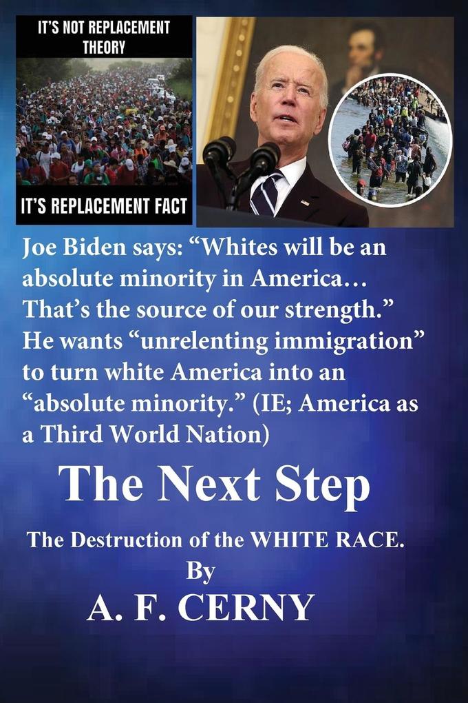 The Next Step the Destruction of the White Race.