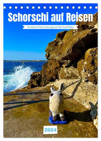 Schorschi auf Reisen ein kleiner Esel unterwegs auf der Insel Malta (Tischkalender 2024 DIN A5 hoch) CALVENDO Monatskalender