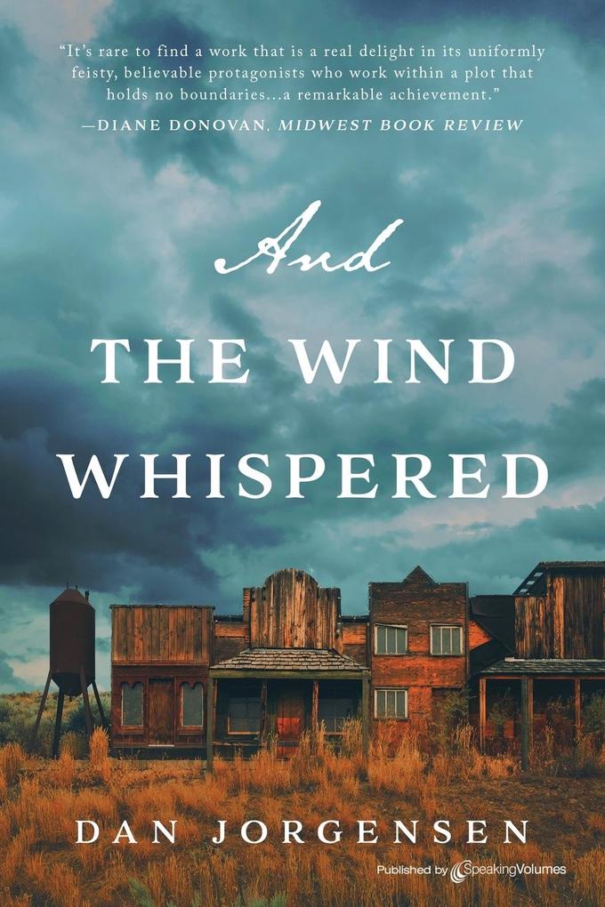 And the Wind Whispered