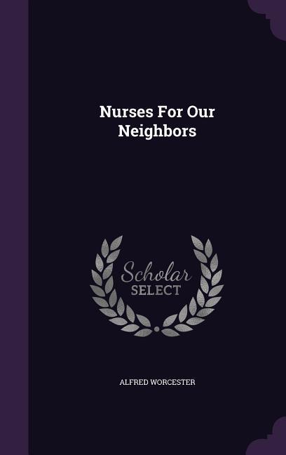 Nurses for Our Neighbors