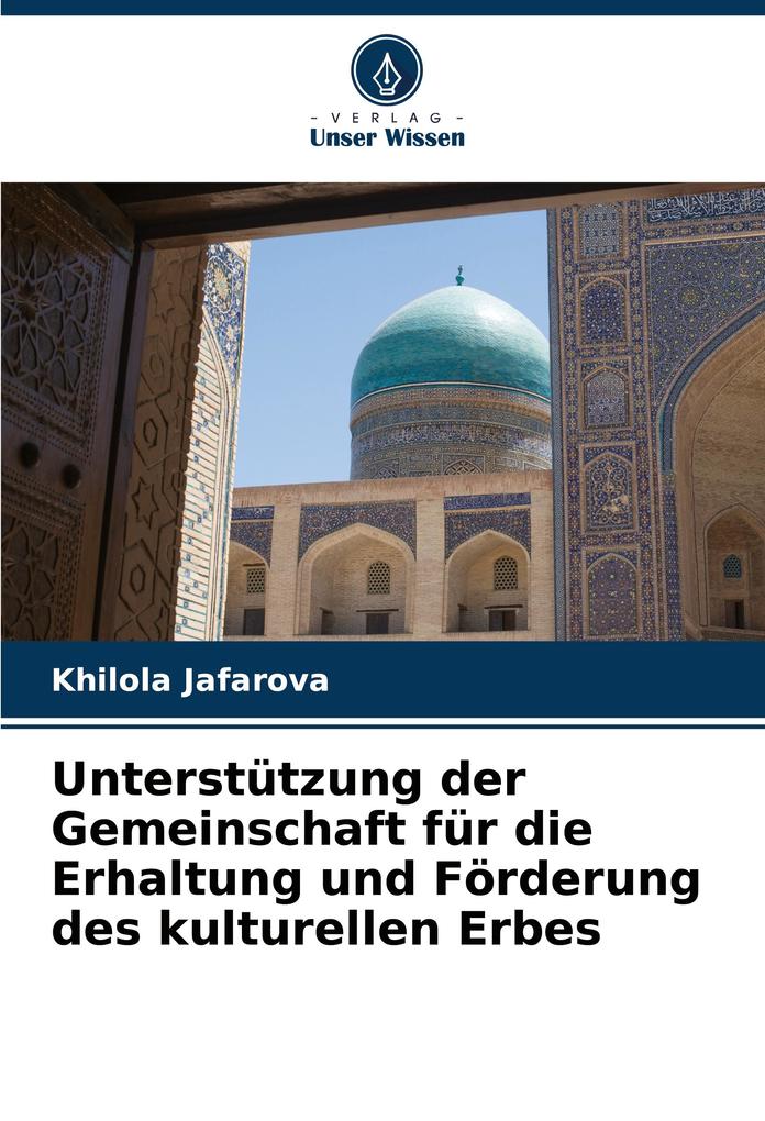 Unterstützung der Gemeinschaft für die Erhaltung und Förderung des kulturellen Erbes