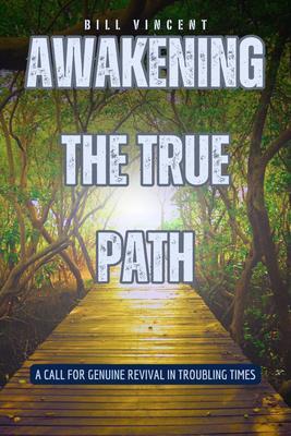 Awakening the True Path