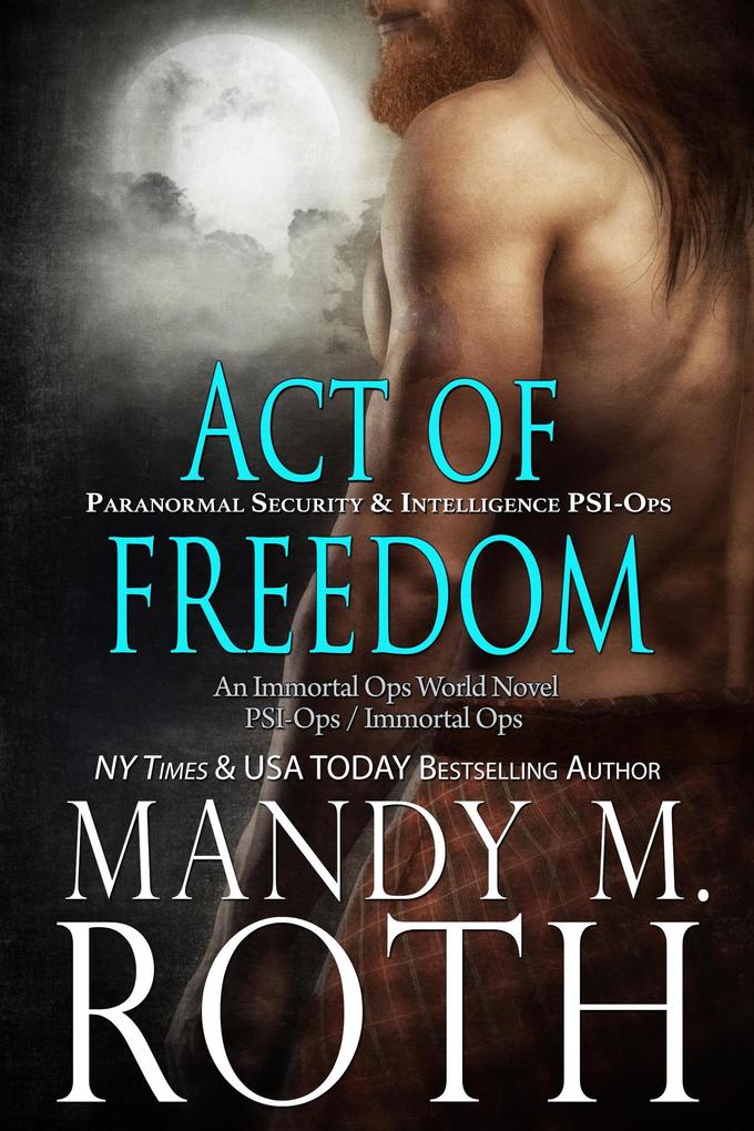 Act of Freedom (PSI-Ops Series #8)