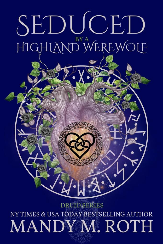 Seduced by the Highland Werewolf (Druid Series #5)