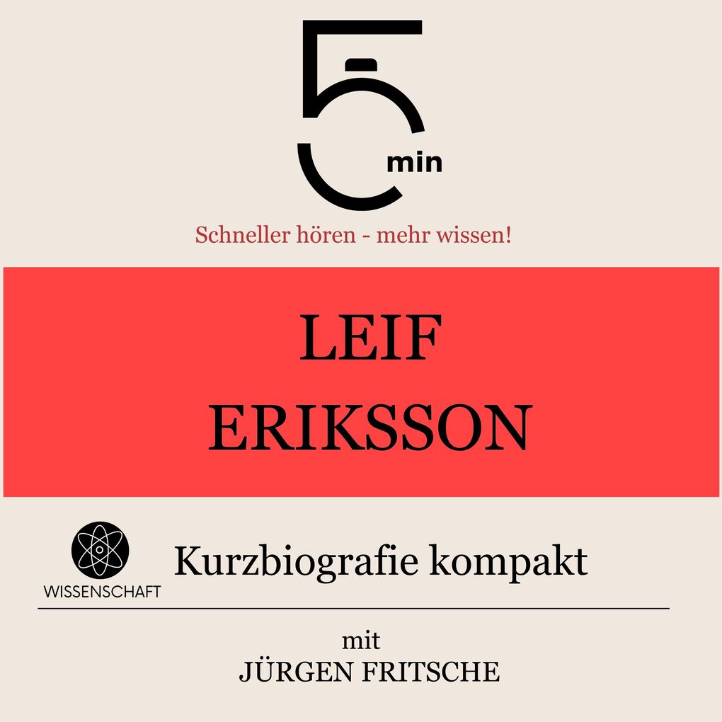 Leif Eriksson: Kurzbiografie kompakt