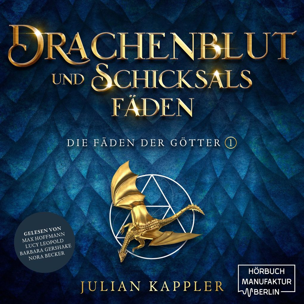 Drachenblut und Schicksalsfäden